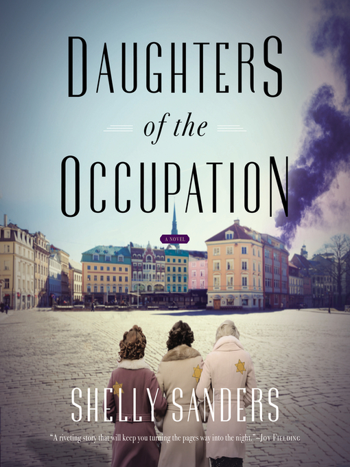 Title details for Daughters of the Occupation by Shelly Sanders - Wait list
